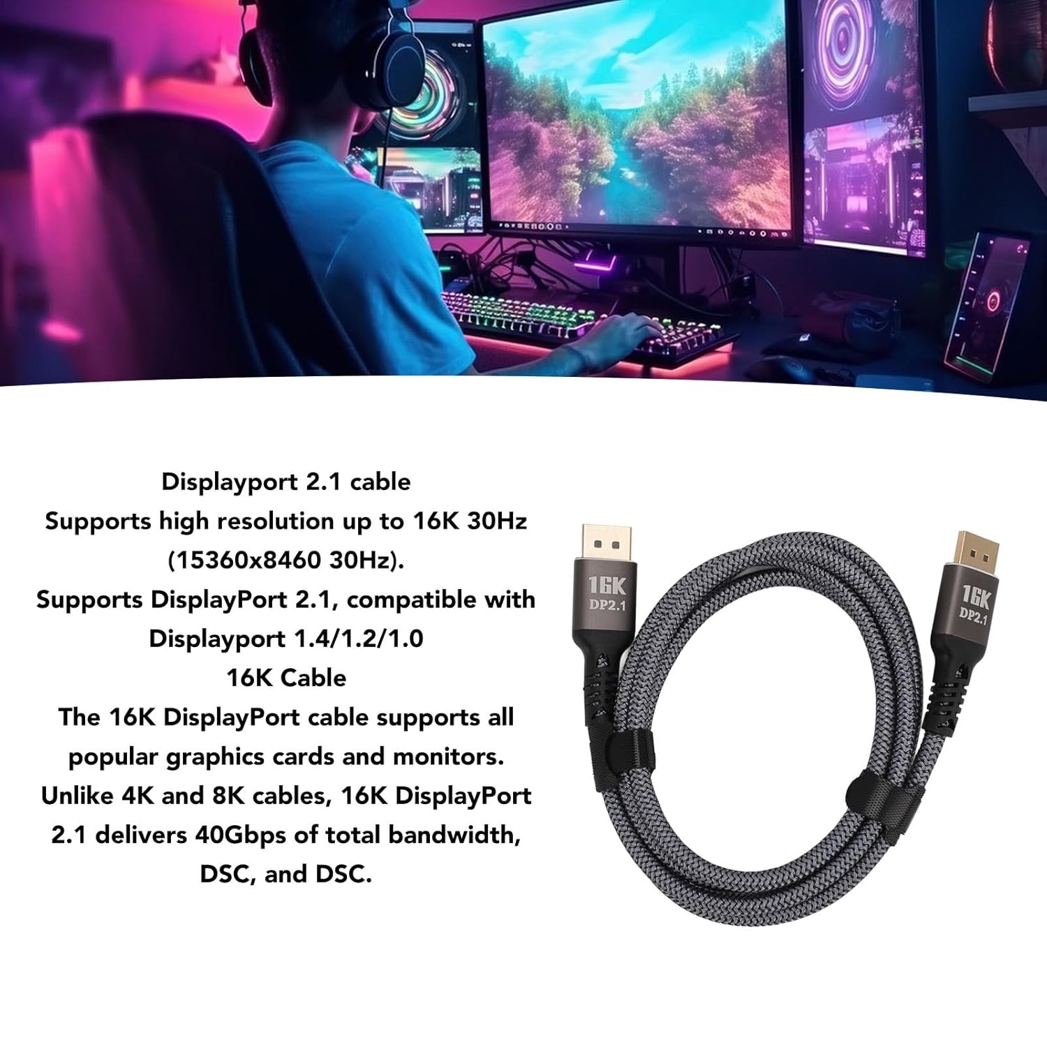 DisplayPort 2.1 Cable, 16K 30Hz 40Gbps Dynamic HDR 3D Audio, Male to Male Cable with 32bit Sound Sync, for G Sync FreeSync Gaming Monitors-AV98-A