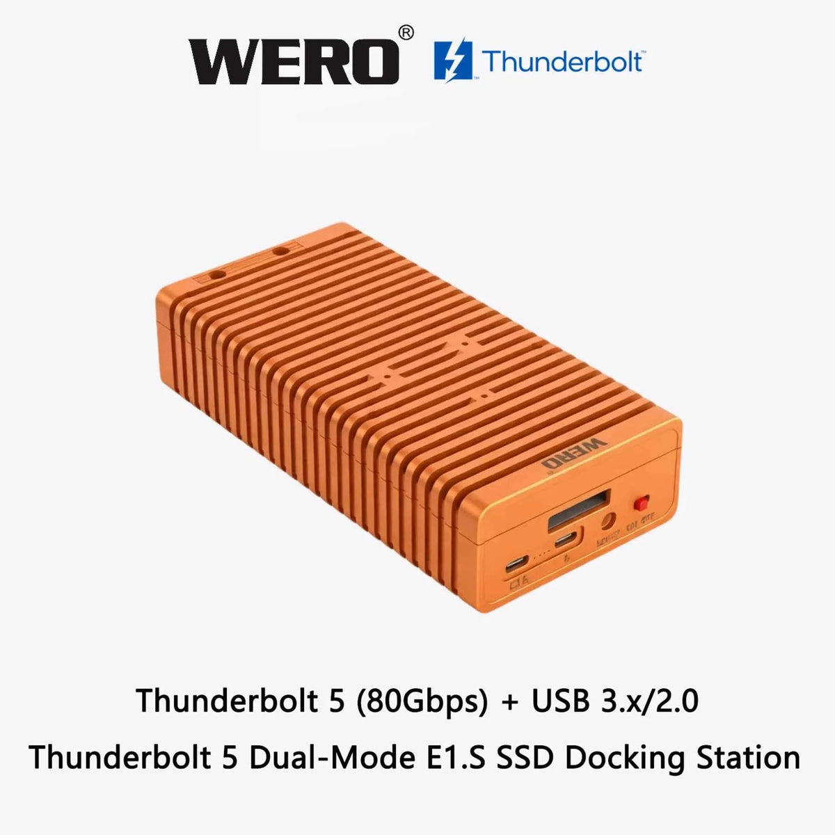 WERO Thunderbolt 5 80Gbps Dual-Mode e1.s SSD Enclosure(1xE1.s-V80)