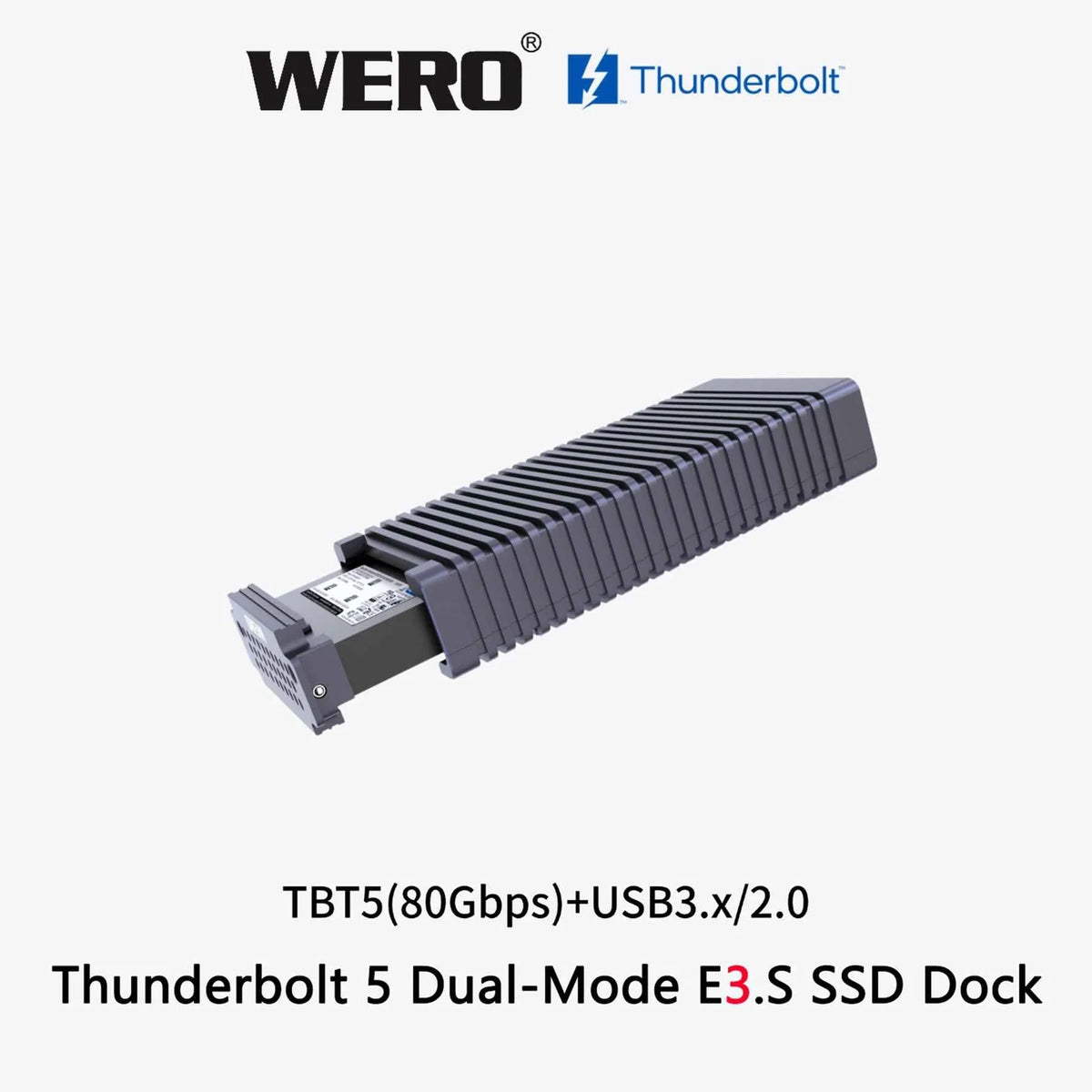 WERO Thunderbolt 5 Dual-Mode e3.s SSD Enclosure Docking Station(1xE3.s-V80)