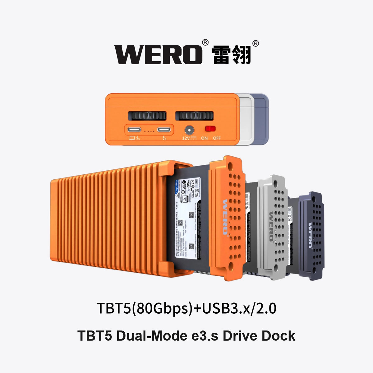 WERO Thunderbolt 5 Dual-Mode e3.s SSD Enclosure Docking Station（1xE3.s-V80）