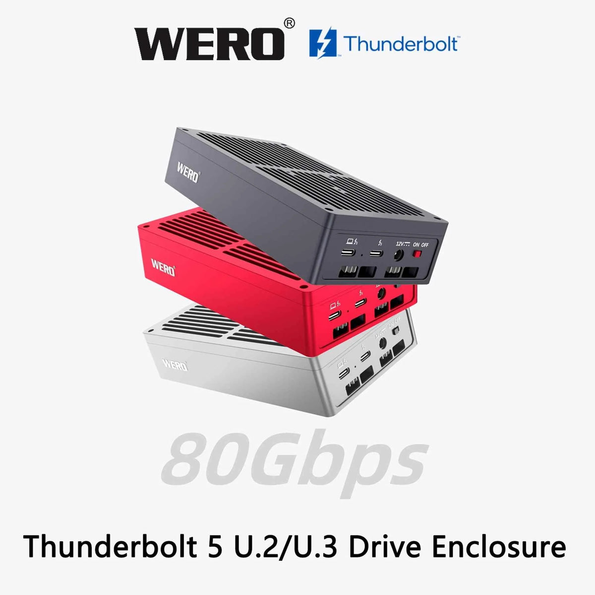 WERO Thunderbolt 5 U.2/U.3 NVMe & SATA SSD Enclosure，80Gbps solid-state dit hard drive box（1XU2-V80）