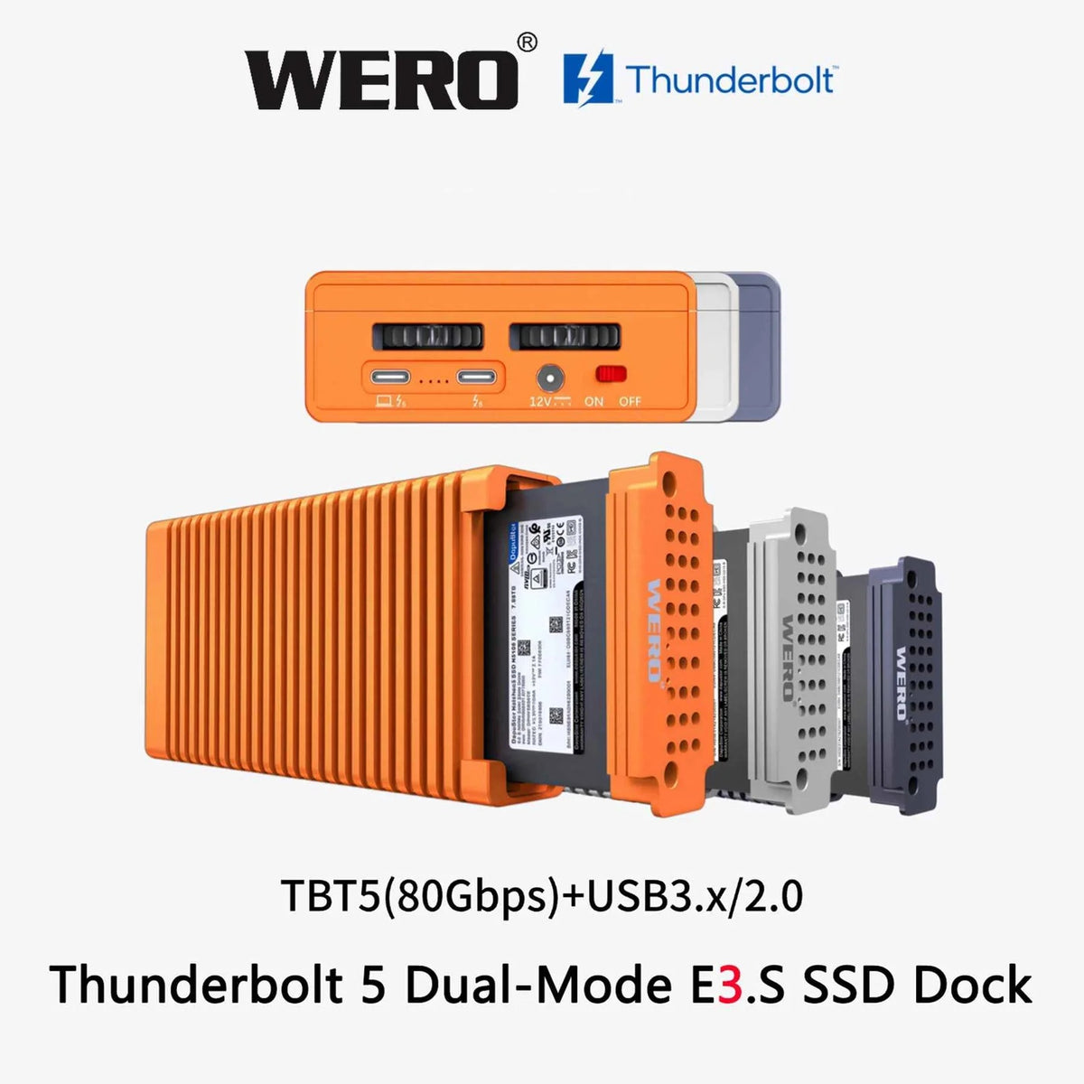 WERO Thunderbolt 5 Dual-Mode e3.s SSD Enclosure Docking Station（1xE3.s-V80）
