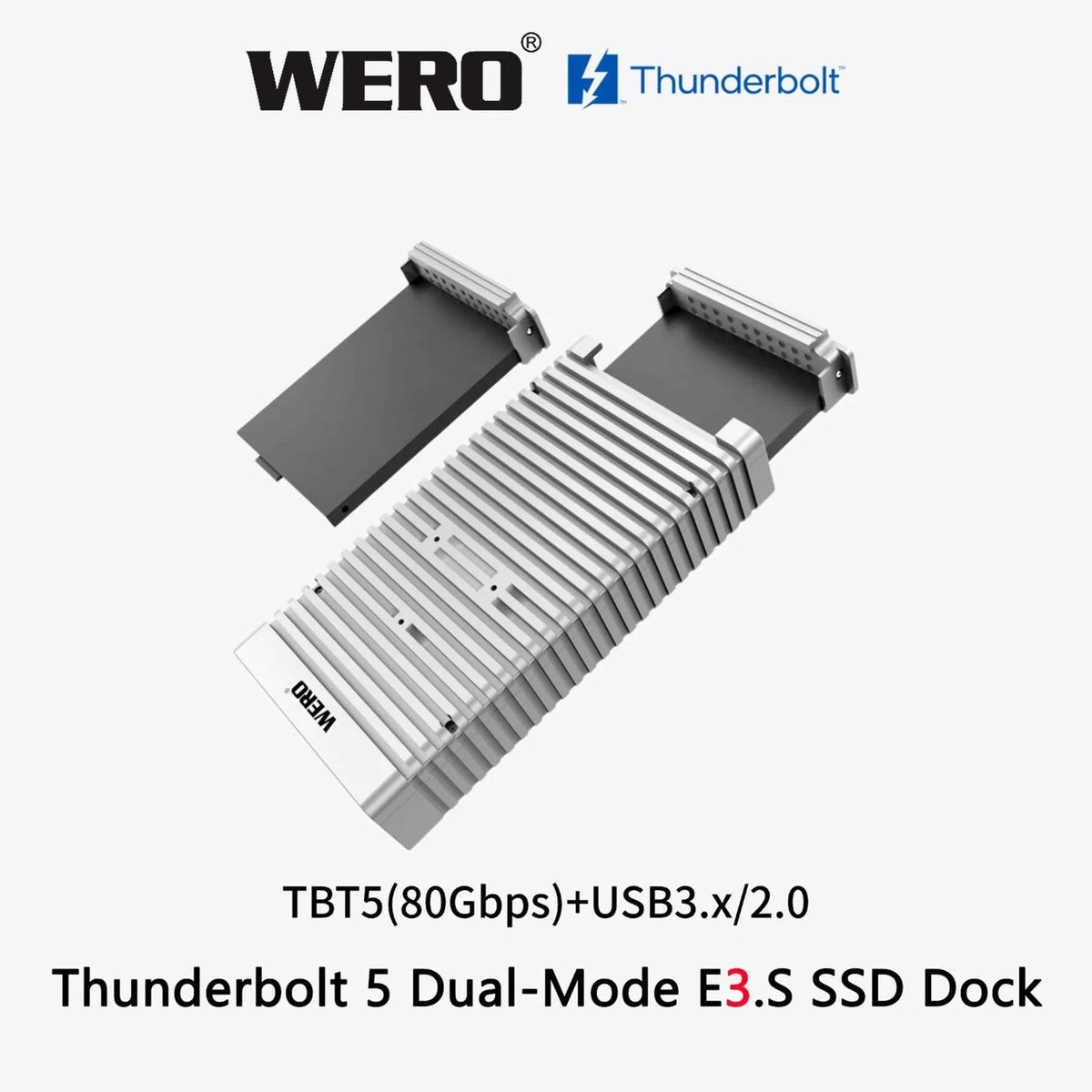 WERO Thunderbolt 5 Dual-Mode e3.s SSD Enclosure Docking Station（1xE3.s-V80）